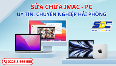 Cung cấp dịch vụ sửa chữa IMAC - PC uy tín, chuyên nghiệp Hải Phòng