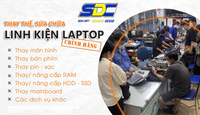 Dịch vụ sửa chữa, thay thế linh kiện máy tinh uy tín, giá tốt số 1 Hải Phòng