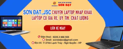 Laptop cũ, mua bán laptop cũ uy tín tại Hải Phòng và trên toàn quốc