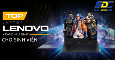 TOP5 mẫu laptop LENOVO chất lượng, giá tốt cho sinh viên 2024