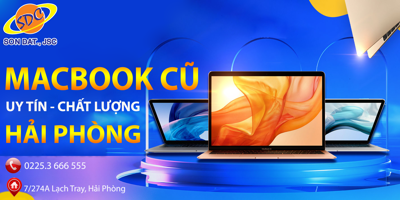 Mua Macbook cũ ở đâu uy tín, chất lượng tại Hải Phòng?