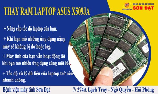 Thay ram Laptop Asus X509JA giá rẻ, chính hãng, bảo hành tốt tại Máy tính Hải Phòng