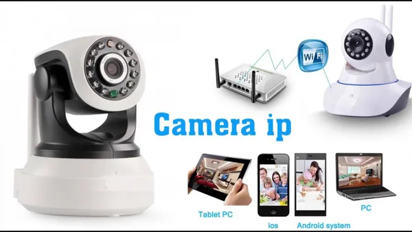 Kinh nghiệm chọn Camera giám sát