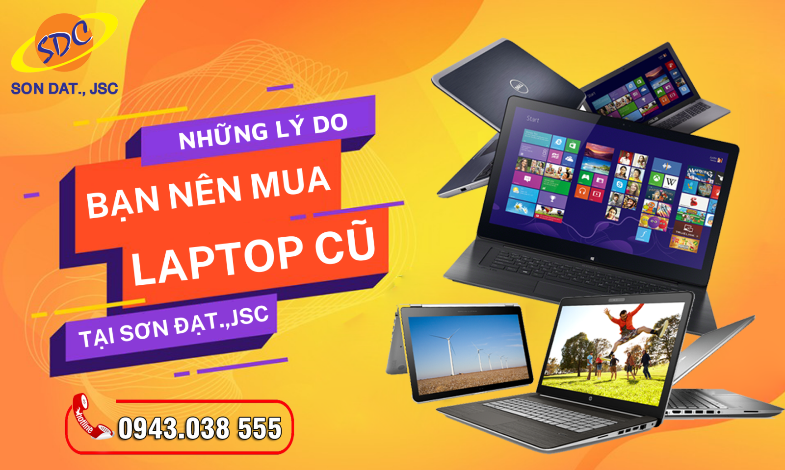 Những lý do nên mua laptop cũ tại Sơn Đạt.,JSC