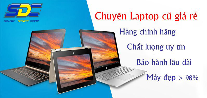 Chuyên laptop cũ GIÁ RẺ - UY TÍN - CHẤT LƯỢNG tại Hải Phòng