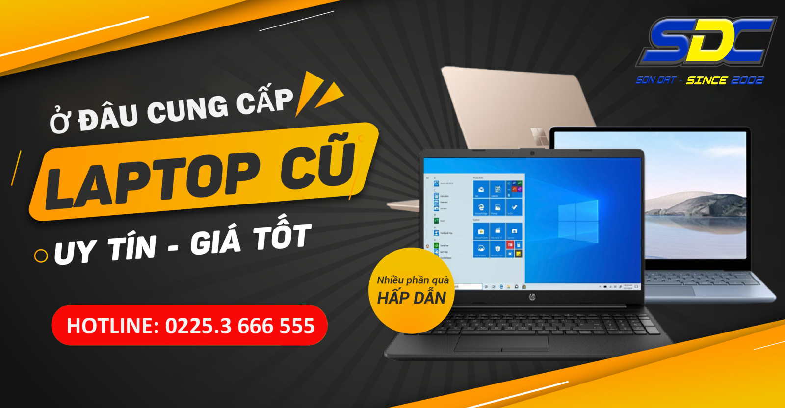 Laptop cũ giá rẻ, bảo hành dài lâu chỉ có tại Sơn Đạt.,JSC