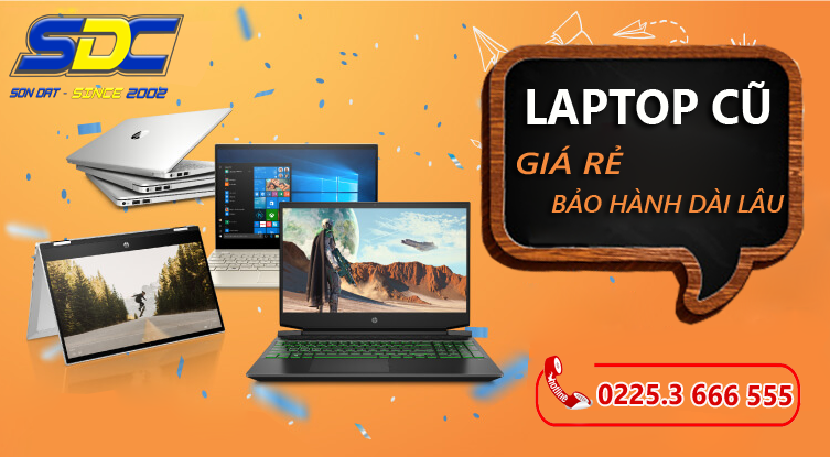 Chuyên cung cấp laptop cũ chất lượng, giá tốt tại Hải Phòng