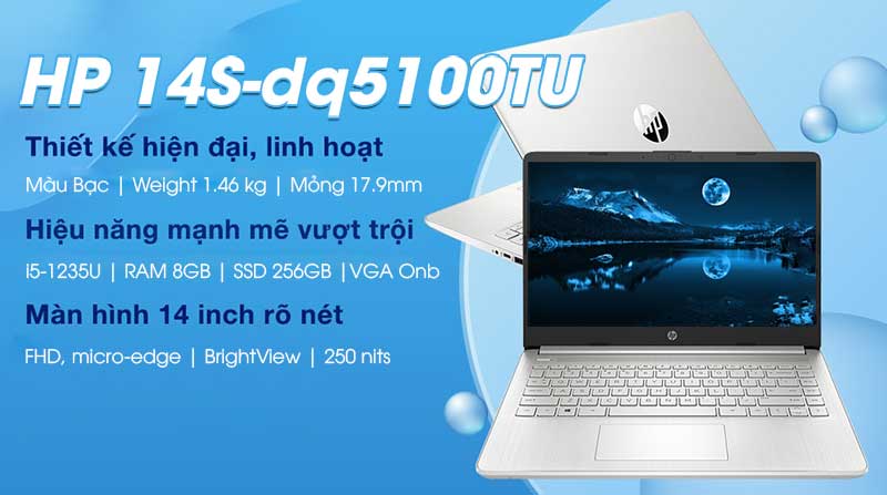 HP 14s DQ5100TU là dòng sản phẩm laptop – máy tính xách tay hiệu năng mạnh mẽ