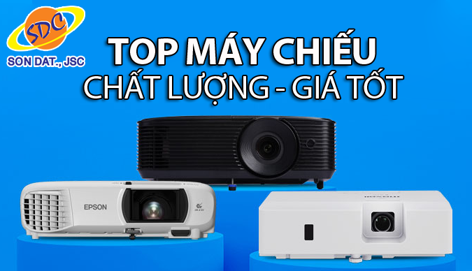 Top máy chiếu chất lượng, giá tốt tại Sơn Đạt.,JSC