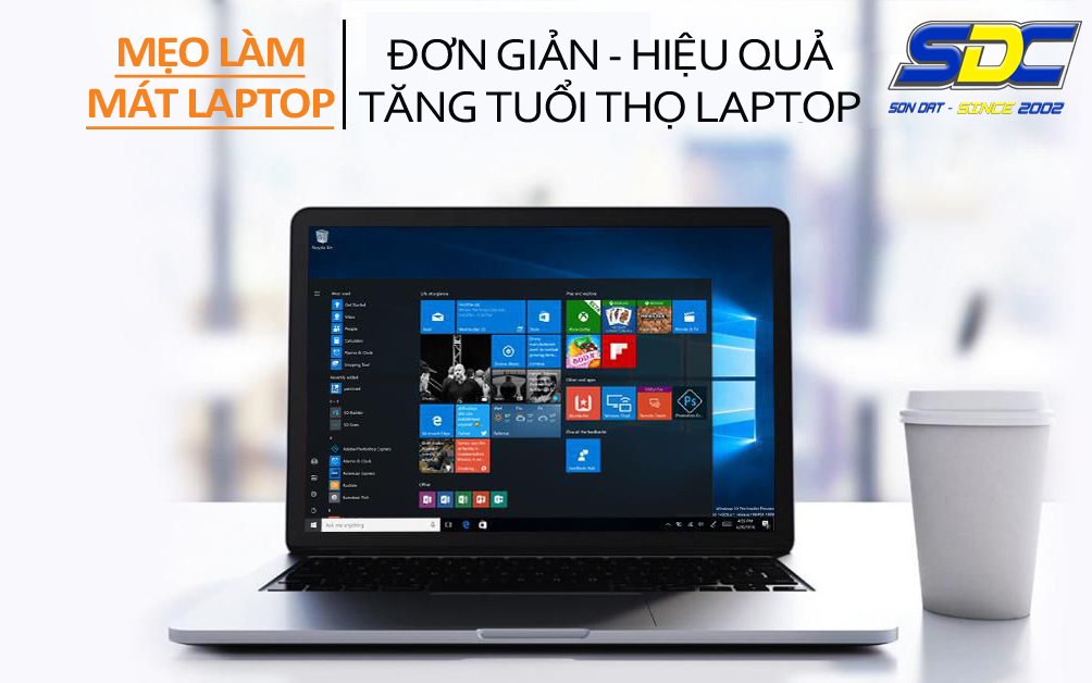 Mẹo làm mát laptop đơn giản, hiệu quả, giúp tăng tuổi thọ laptop