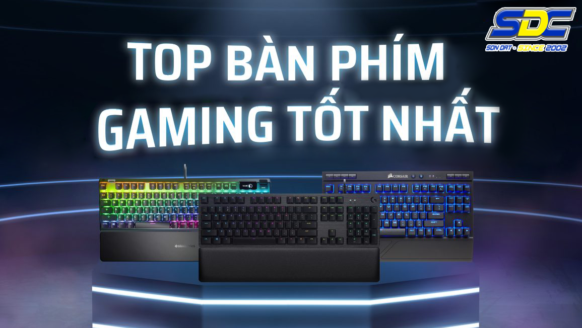 Khám phá top bàn phím cơ bền bỉ, cực chất cho game thủ 2024