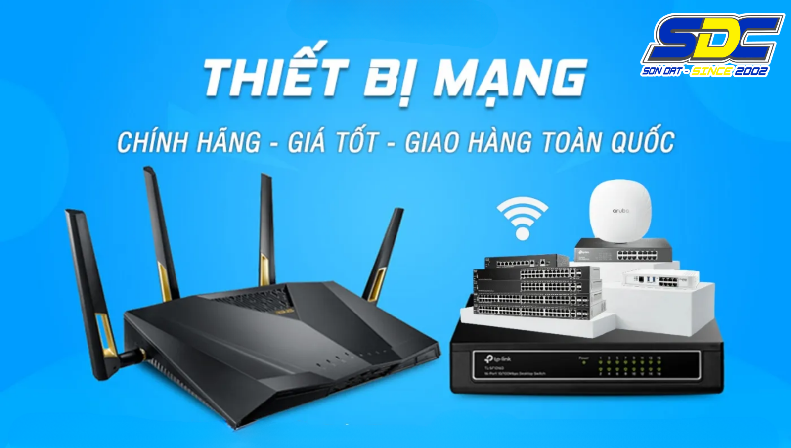Cung cấp Thiết Bị Mạng Router – Switch Chính Hãng, Bảo Hành Lâu Dài