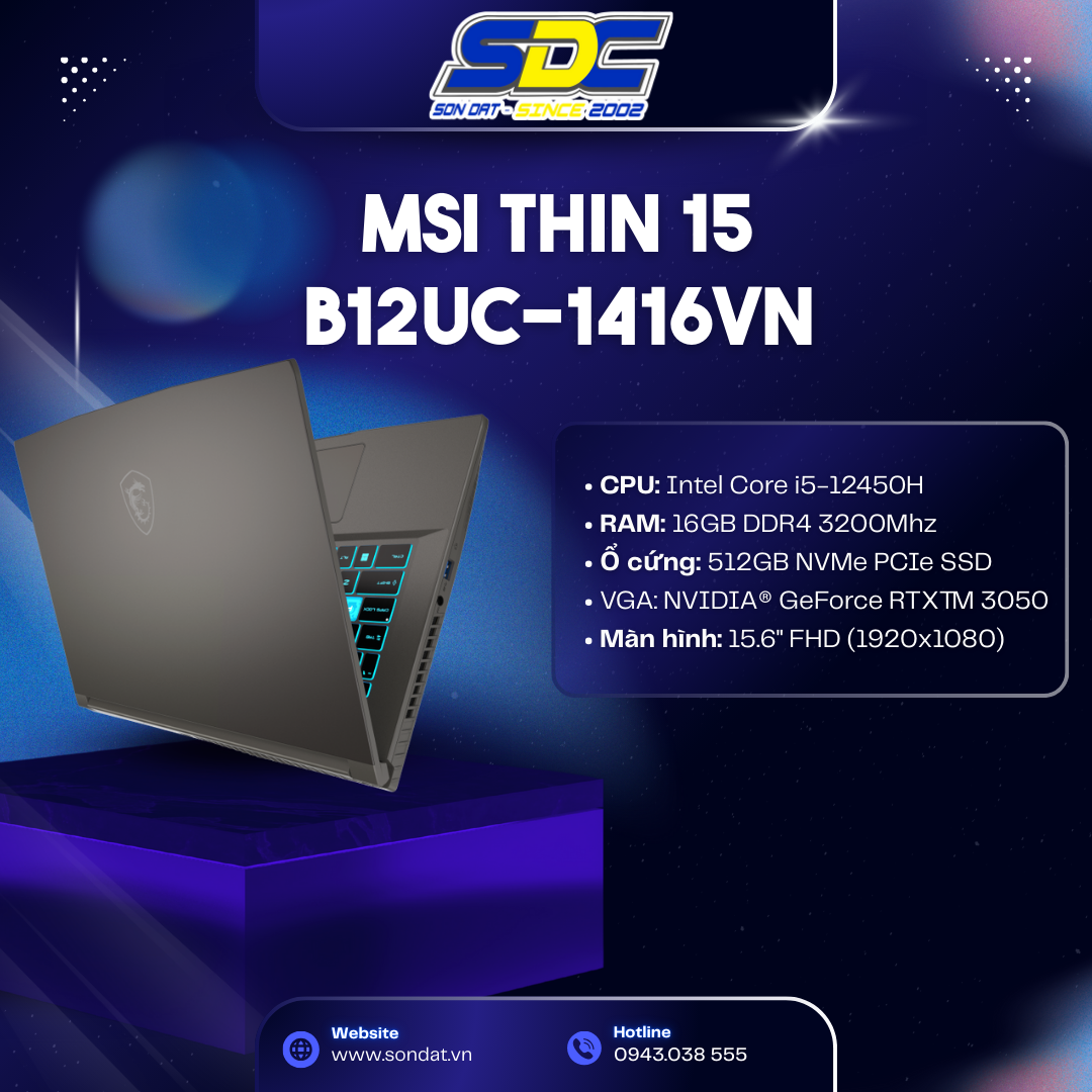 MSI Thin 15 B12UC-1416VN được trang bị 16GB RAM DDR4 với tốc độ 3200MHz