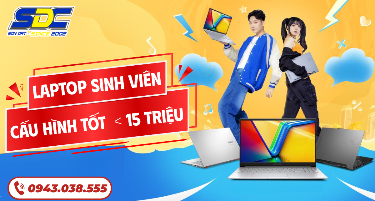 Laptop Sinh Viên Giá Rẻ 2025 - Cấu hình tốt giá dưới 15 triệu | SONDAT., JSC