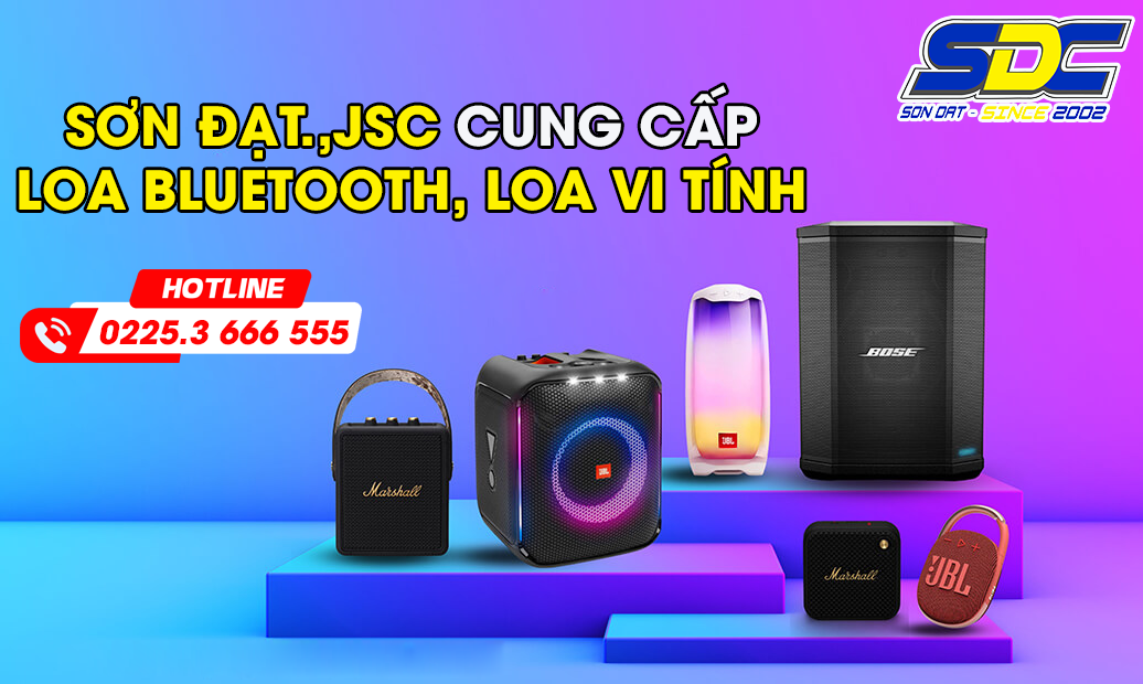 Sơn Đạt.,JSC cung cấp loa Bluetooth, loa vi tính chính hãng – Giá siêu tốt