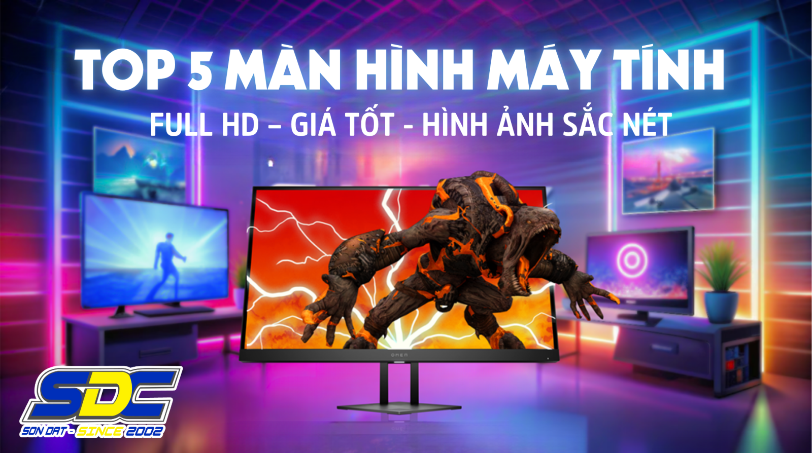 TOP 5 Màn Hình Máy Tính Full HD – Giá Tốt, Hình Ảnh Sắc Nét