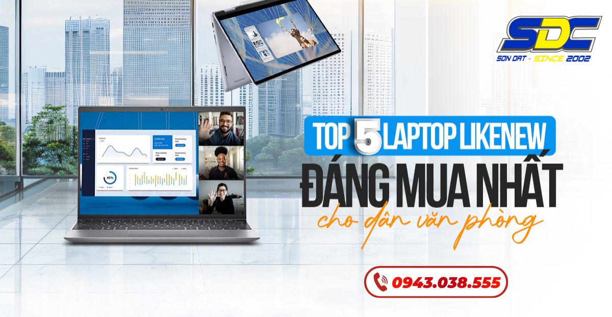 TOP LAPTOP CŨ 2026 – Giá Rẻ Cho Sinh Viên & Văn Phòng Tại Hải Phòng