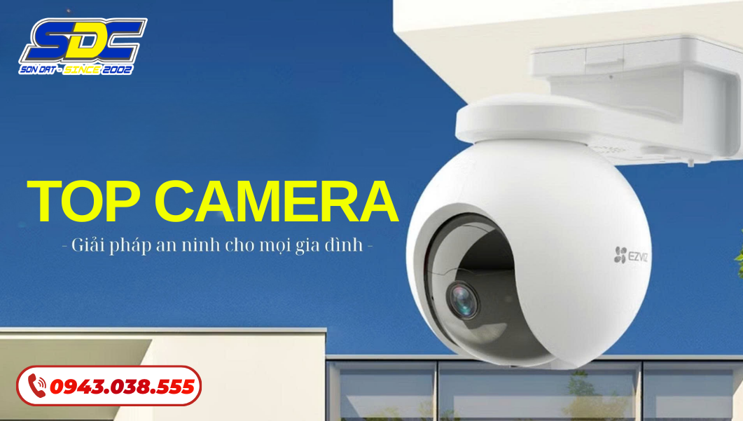 TOP Camera an ninh cho gia đình đáng mua nhất 2026