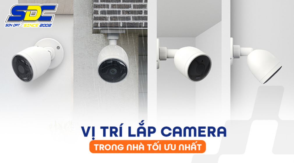 Tìm hiểu Các Vị Trí Lắp Camera Gia Đình Hiệu Quả Nhất
