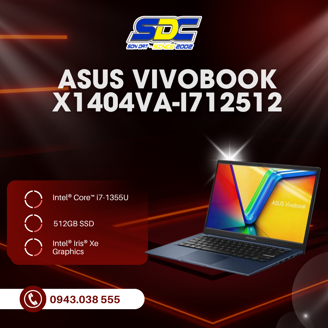 Asus VivoBook X1404VA-I712512 nâng tầm trải nghiệm máy tính xách tay của bạn