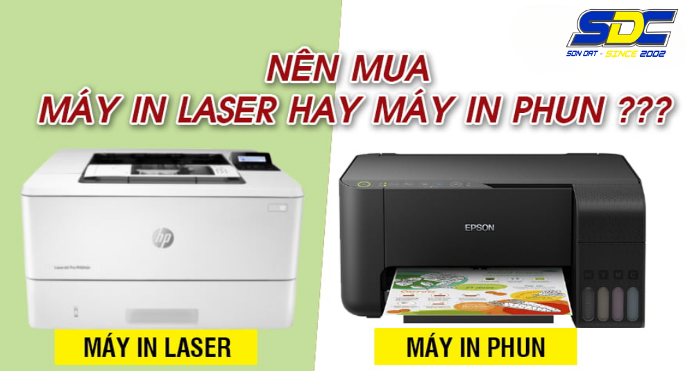 Nên Chọn Máy In Laser Hay Máy In Phun?