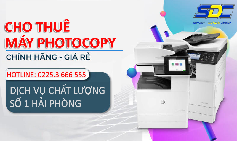 Đơn vị cho thuê máy photocopy uy tín, chất lượng số 1 tại Hải Phòng