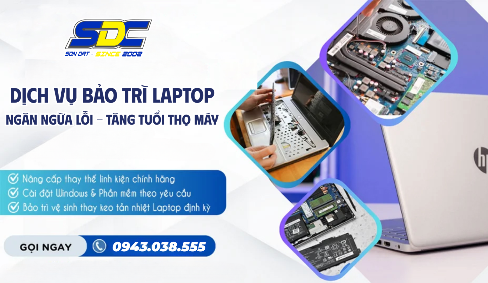 Dịch vụ bảo dưỡng laptop uy tín, chất lượng Sơn Đạt.,JSC