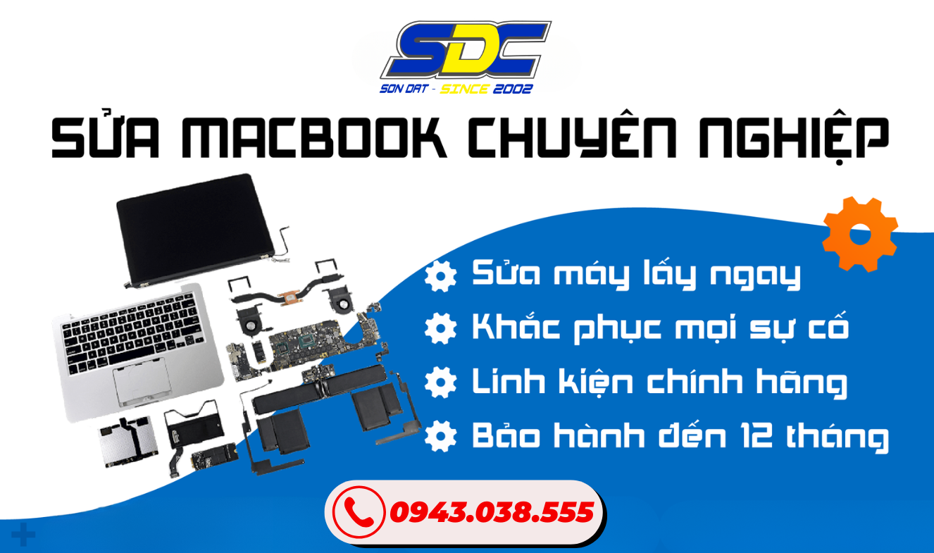 Sơn Đạt.,JSC nhận sửa chữa, thay linh kiện Macbook uy tín