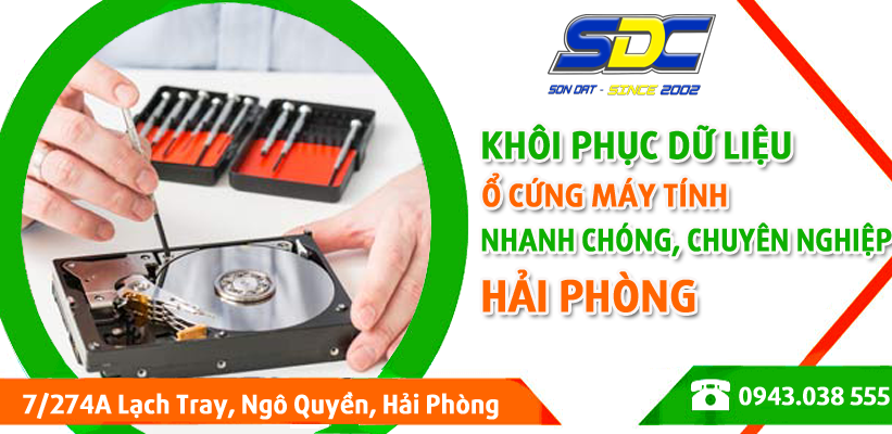 Đơn vị khôi phục dữ liệu ổ cứng nhanh chóng, chuyên nghiệp hàng đầu Hải Phòng