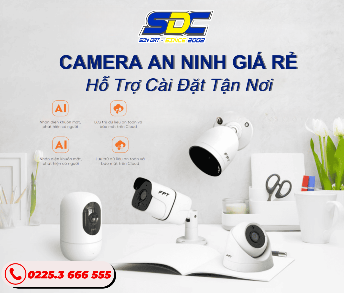 Camera An Ninh Giá Rẻ – Hỗ Trợ Cài Đặt Tận Nơi