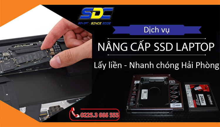 Nâng cấp SSD lấy liền, nhanh chóng hàng đầu tại Hải Phòng