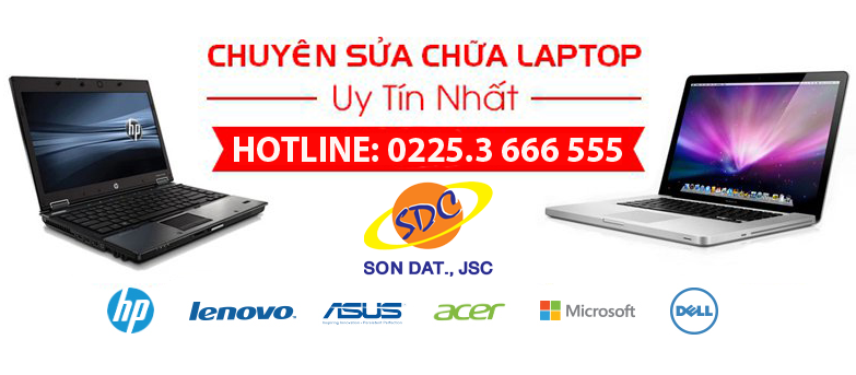  Địa chỉ sửa chữa laptop chuyên nghiệp, uy tín số 1 tại Hải Phòng