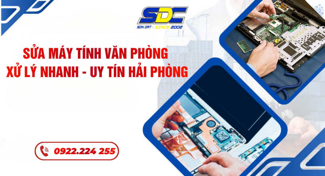 Sửa Máy Tính Văn Phòng – Xử Lý Nhanh, Không Gián Đoạn Công Việc