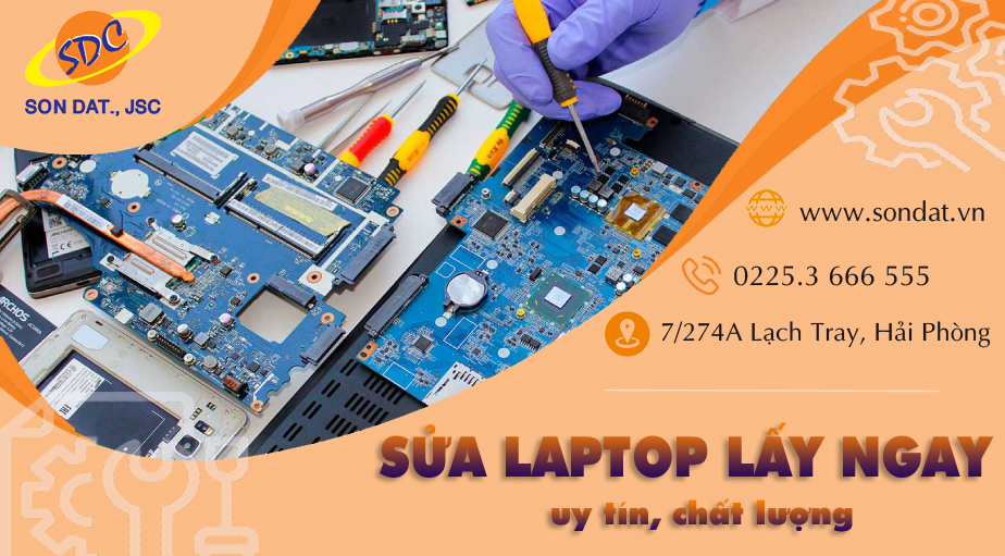 Dịch vụ sửa chữa laptop lấy ngay, uy tín chỉ có tại Sơn Đạt.,JSC