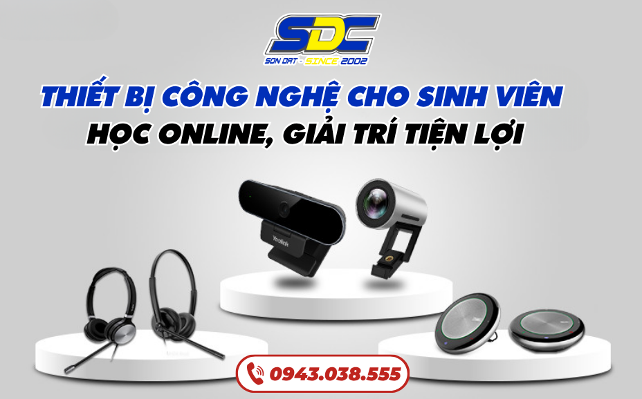 Thiết Bị Công Nghệ Dành Cho Sinh Viên – Học Online, Giải Trí Tiện Lợi