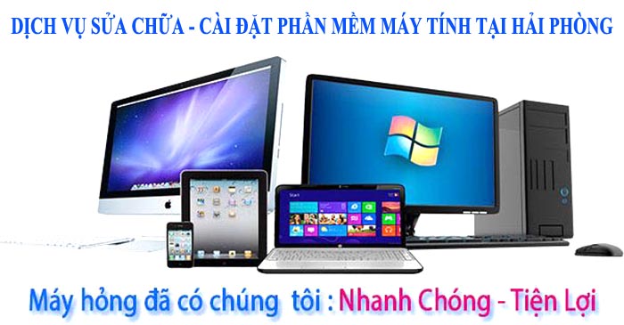 sửa chữa, cài đặt phần mềm uy tín và chất lượng tại Hải Phòng