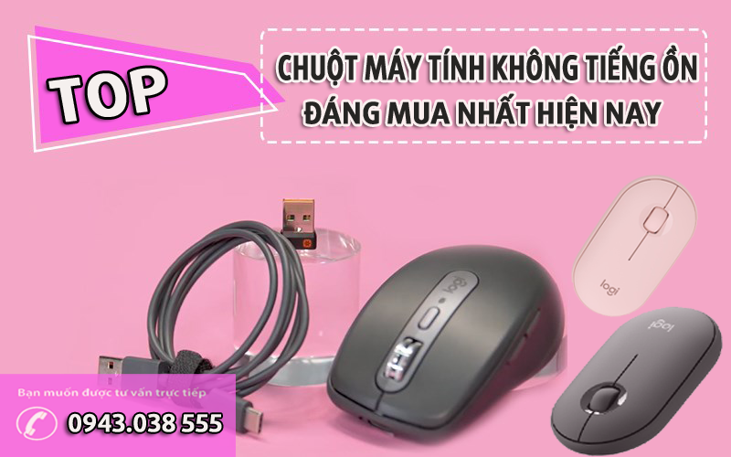 Top chuột máy tính không gây tiếng ồn đáng mua nhất hiện nay