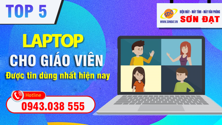 Chuyên phân phối laptop chính hãng cho giáo viên tại Hải Phòng