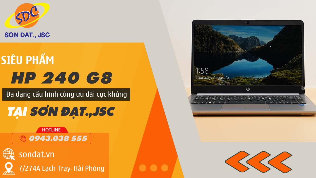 Khám phá siêu phẩm HP 240 G8 cập bến Sơn Đạt.,JSC