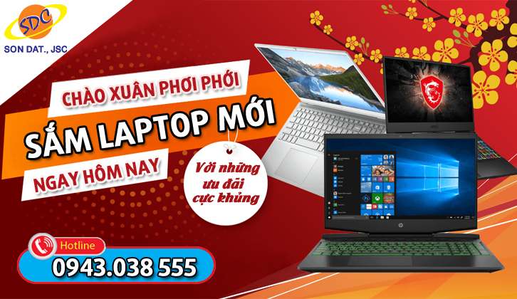 Chào xuân phơi phới, sắm laptop mới với ưu đãi cực khủng ngay hôm nay