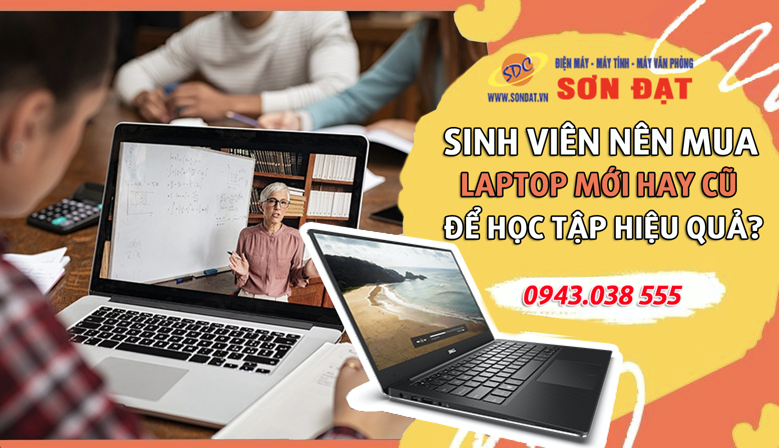 Sinh viên nên mua laptop mới hay cũ để học tập hiệu quả?