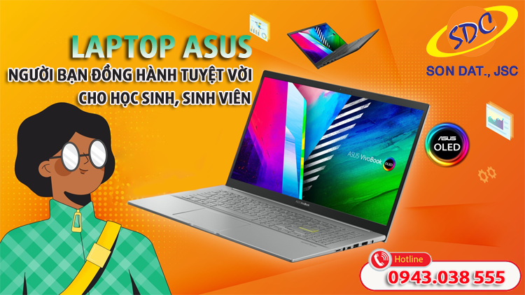 Laptop Asus- Người bạn đồng hành tuyệt vời cho học sinh, sinh viên