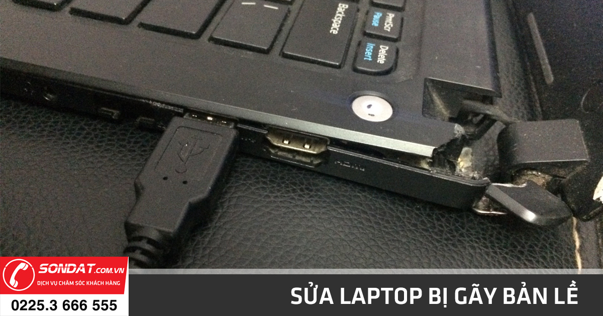 laptop bị gãy bản lề