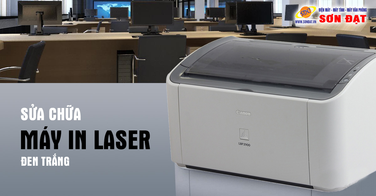 sửa chữa máy in laser đen trắng