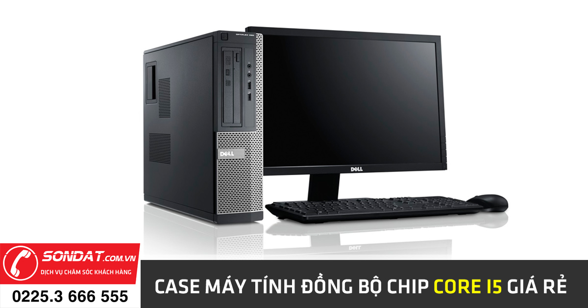 case máy tính đồng bộ chip core i5