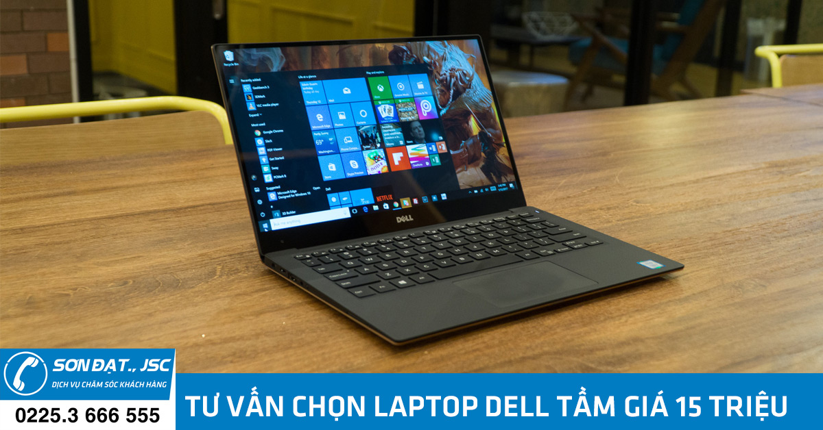 tư vấn chọn laptop dell tầm giá 15 triệu