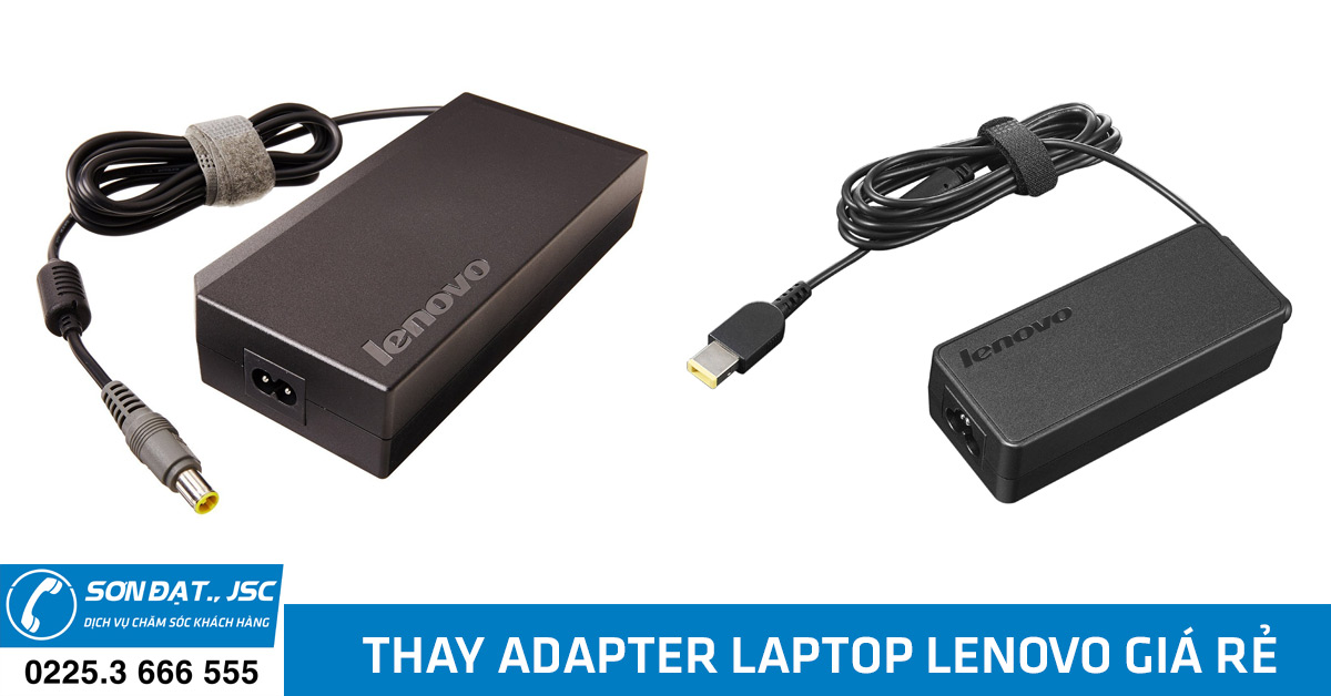 thay adapter cho lapotp lenovo