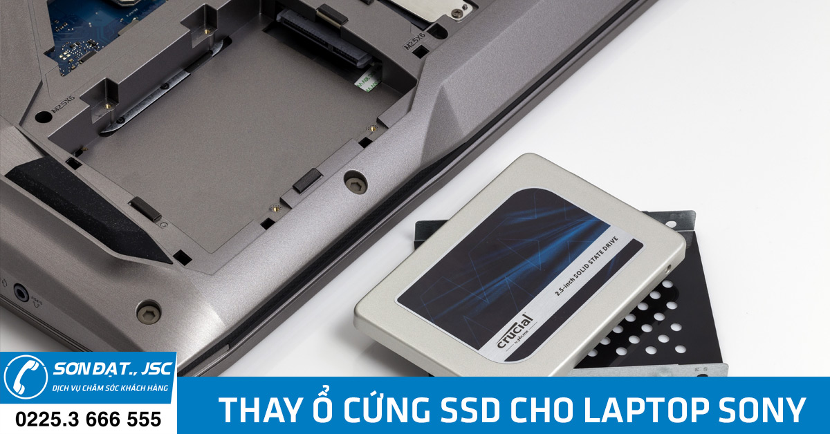 thay ổ cứng SDD cho laptop sony