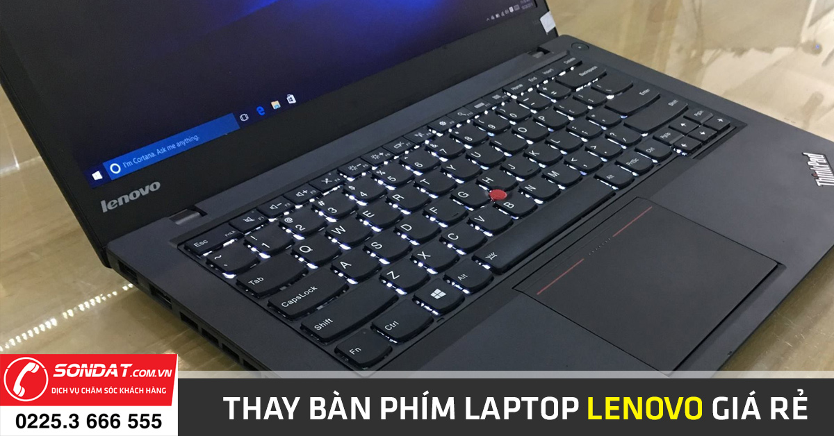 thay bàn phím laptop lenovo giá rẻ