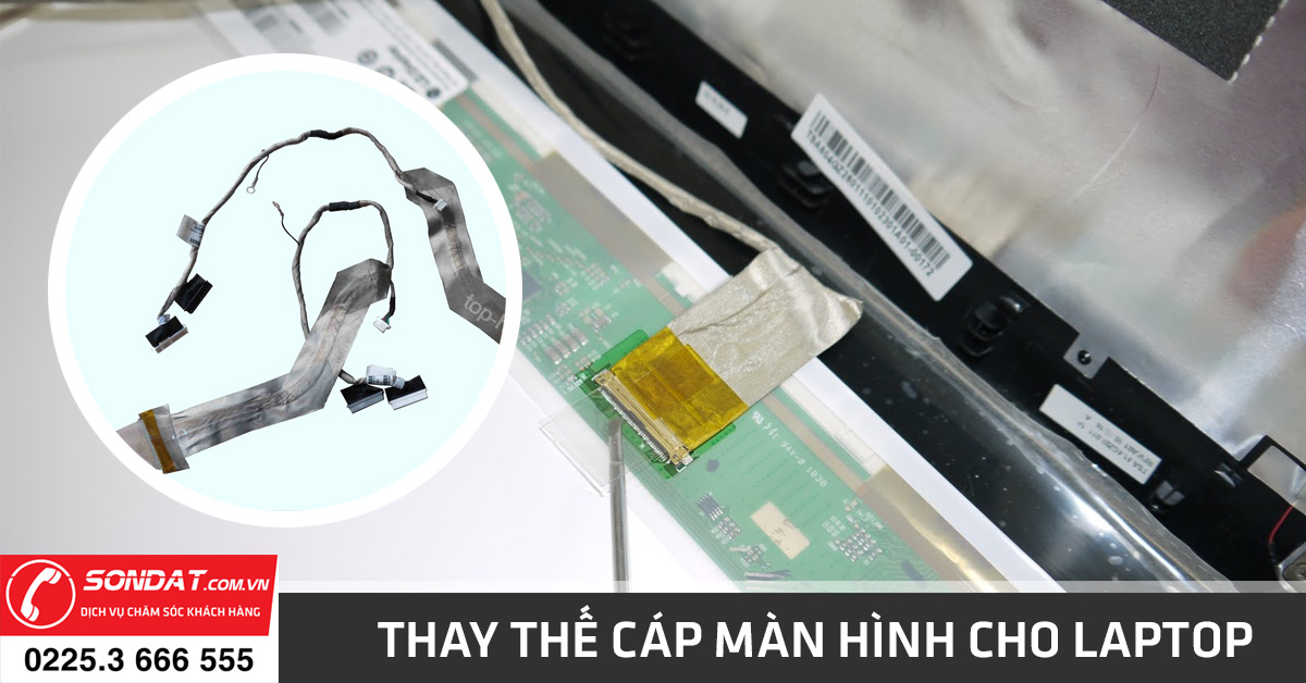 thay thế cáp màn hình cho laptop giá rẻ